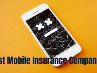 Best Mobile Insurance Companies
